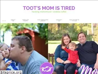 tootsmomistired.com