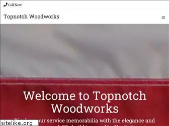 topnotch-woodworks.com