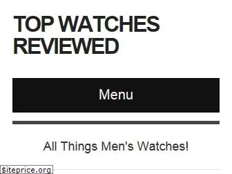 topwatchesreviewed.com