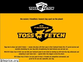 tossandfetch.com