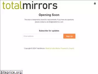 totalmirrors.com