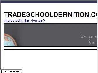 tradeschooldefinition.com