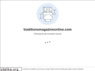 traditionsmagazineonline.com