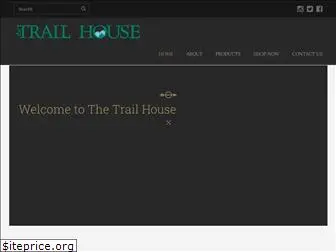 trailhouse.com