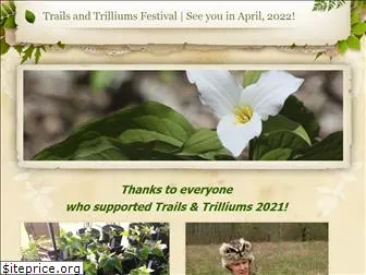 trailsandtrilliums.org