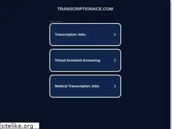 transcriptionace.com