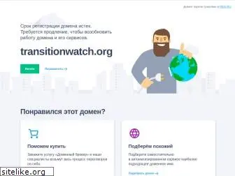 transitionwatch.org