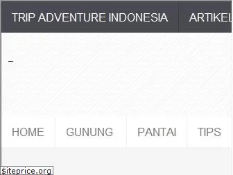tripadventureindonesia.blogspot.com