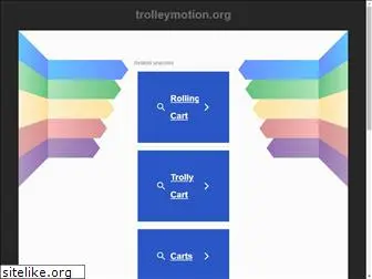 trolleymotion.org