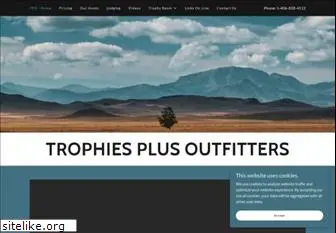 trophiesplusoutfitters.com