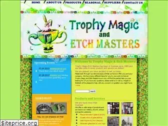 trophymagic-etchmasters.com