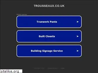 trousseaux.co.uk
