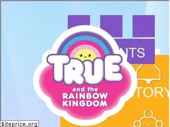 trueandtherainbowkingdom.com