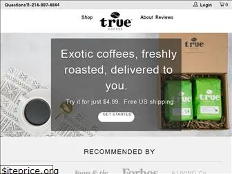 truecoffeecompany.com
