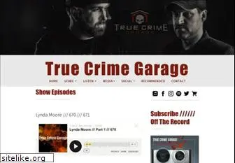 truecrimegarage.com