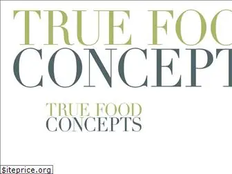 truefoodconcepts.com