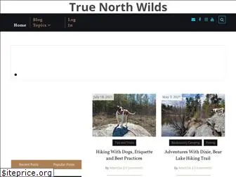 truenorthwilds.com