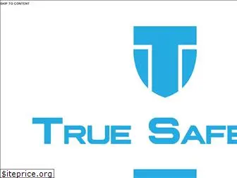 truesafetyservices.com