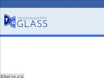 trustworthyglass.com