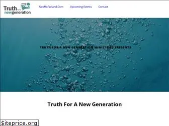truthforanewgeneration.com