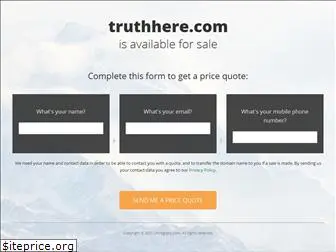 truthhere.com