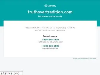 truthovertradition.com