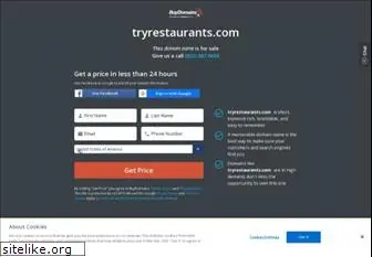 tryrestaurants.com