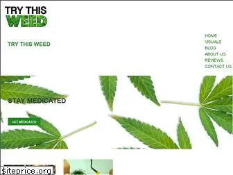 trythisweed.com