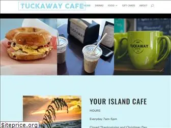 tuckaway.cafe