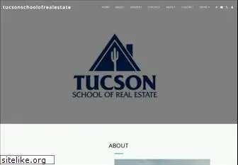 tucsonschoolofrealestate.com