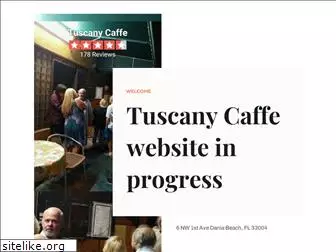 tuscanycaffe.com