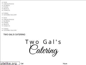 twogalscatering.net