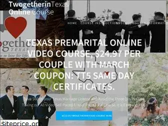 twogetherintexasonlinecourse.com