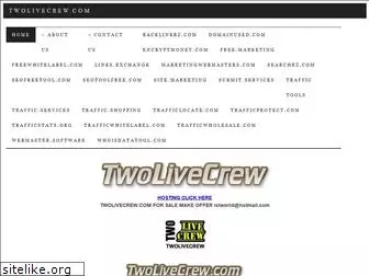 twolivecrew.com