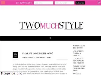 twomuchstyle.com