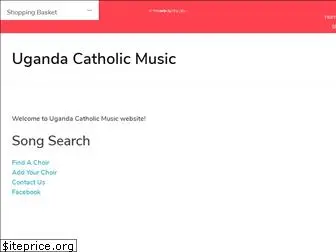 ugandacatholicmusic.com