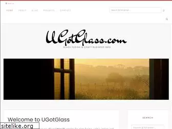 ugotglass.com