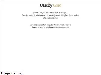 ulusoygold.com