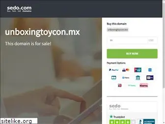 unboxingtoycon.mx