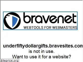 underfiftydollargifts.bravesites.com