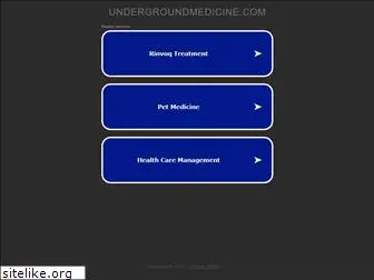 undergroundmedicine.com