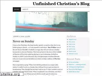 unfinishedchristian.wordpress.com