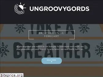 ungroovygords.com