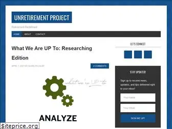 unretirementproject.com