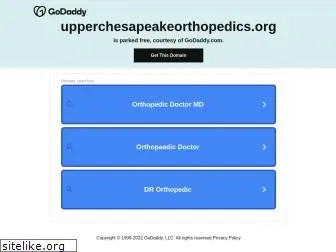 upperchesapeakeorthopedics.org