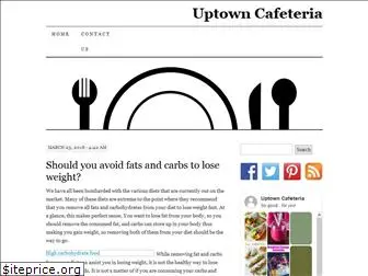 uptowncafeteria.com