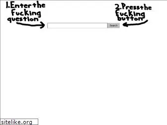 usethefuckinggoogle.com
