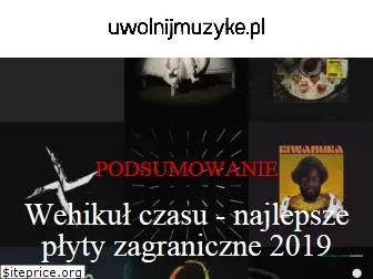 uwolnijmuzyke.pl