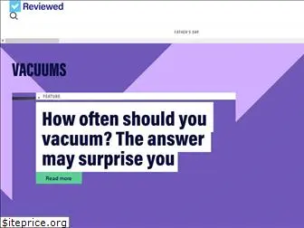 vacuums.reviewed.com