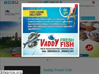 vaddyfreshfish.com